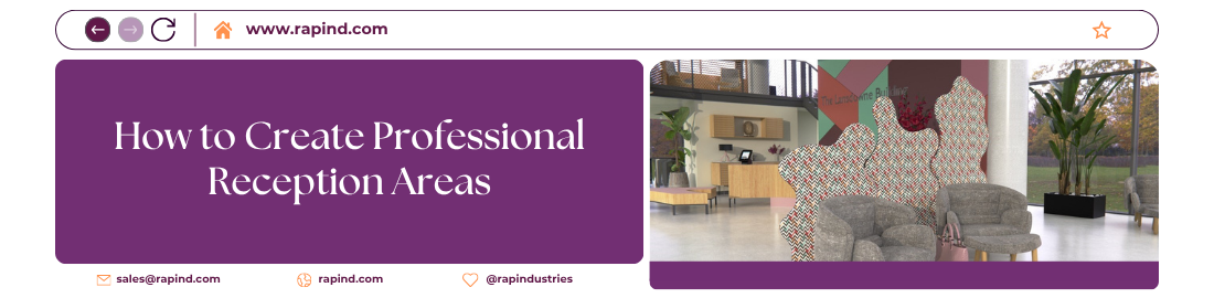 How to Create Professional Reception Areas