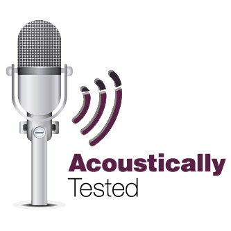 Acoustically Tested